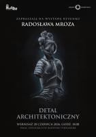 Detal Architektoniczny - wystawa rysunku Radosława Mroza image