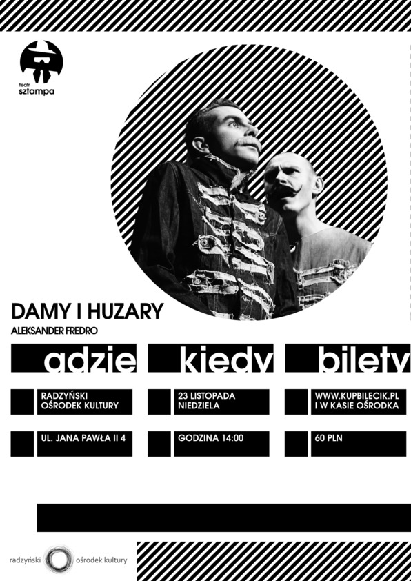 "Damy i Huzary" A. Fredry | Teatr Sztampa Wrocław