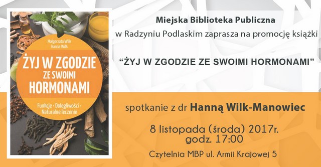 SPOTKANIE Z DR HANNĄ WILK-MANOWIEC